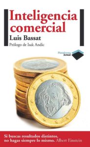 libro Inteligencia Comercial de Luis Bassat