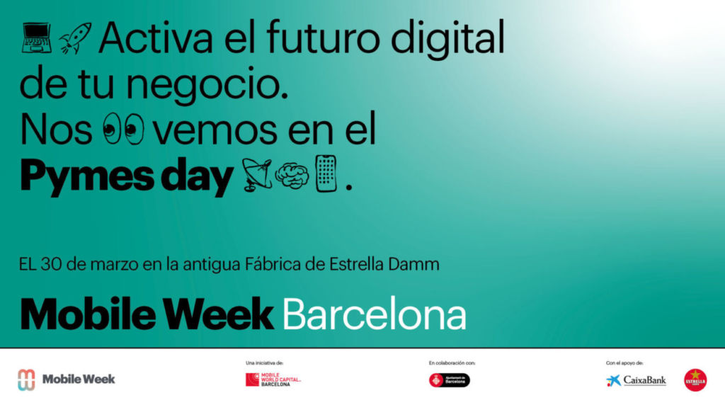 Pymes Day, Mobile Week Barcelona