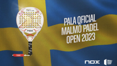 Nox completa su gira en el World Padel Tour como pala oficial en el Malmö Open